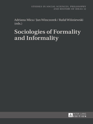 cover image of Sociologies of Formality and Informality